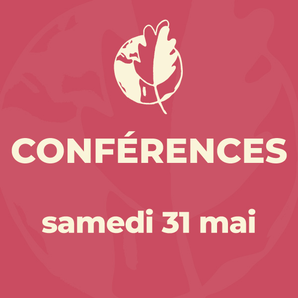 Conférences du samedi 31 mai 2025